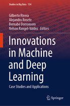 Studies in Big Data- Innovations in Machine and Deep Learning