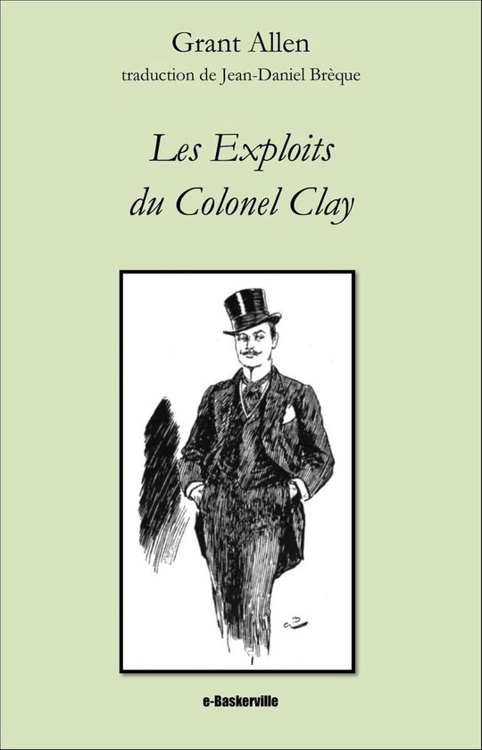 Les Exploits du Colonel Clay - cover