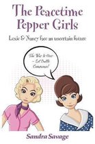 The The Peacetime Pepper Girls