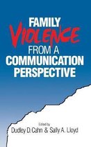 Family Violence from a Communication Perspective