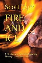 Fire and Ice