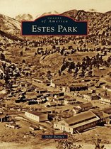 Images of America - Estes Park