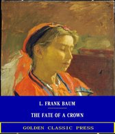 The Fate of a Crown