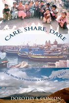 Care, Share, Dare