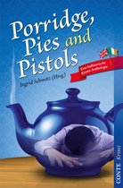 Kulinarische Krimianthologien - Porridge, Pies and Pistols