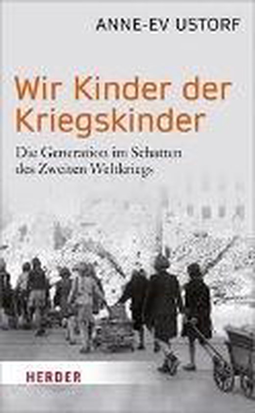 Foto: Wir kinder der kriegskinder