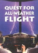 Quest for All-weather Flight