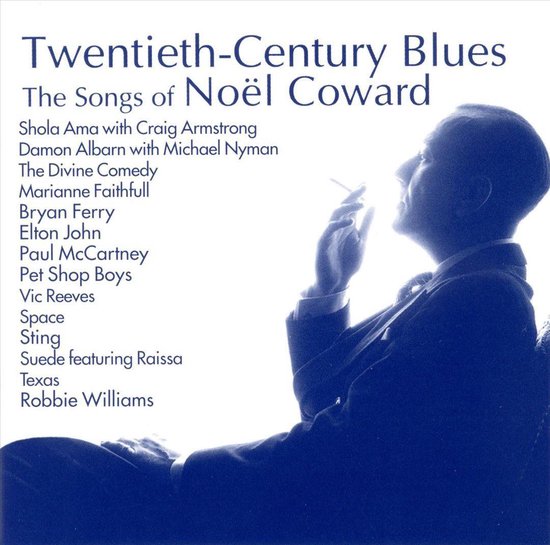 Twentieth-Century Blues: The Songs of Noël Coward [Ichiban]