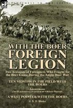 With the Boer Foreign Legion