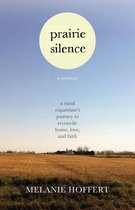 Prairie Silence
