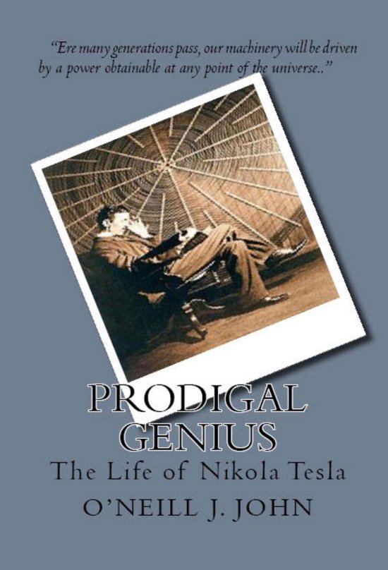 Prodigal Genius: The Life of Nikola Tesla - cover