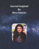 Journal Inspired by Nina Dobrev