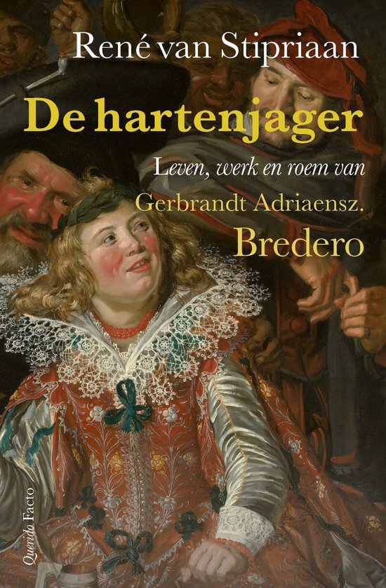 Boekcover 'De hartenjager' met een schilderij van een vrouw in kledij uit de 17e eeuw, met op de achtergrond mannen.