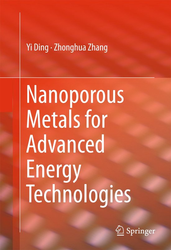 Nanoporous Metals for Advanced Energy Technologies - cover