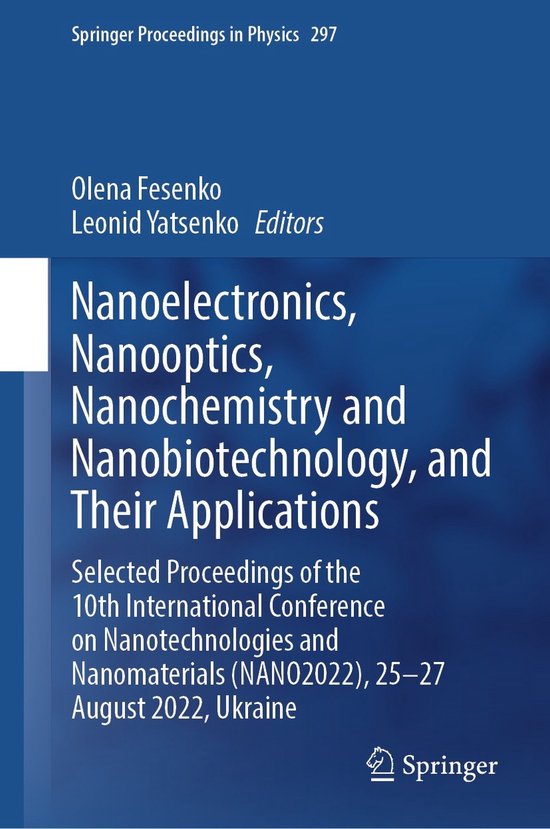 Springer Proceedings in Physics297- Nanoelectronics, Nanoopt ... - cover