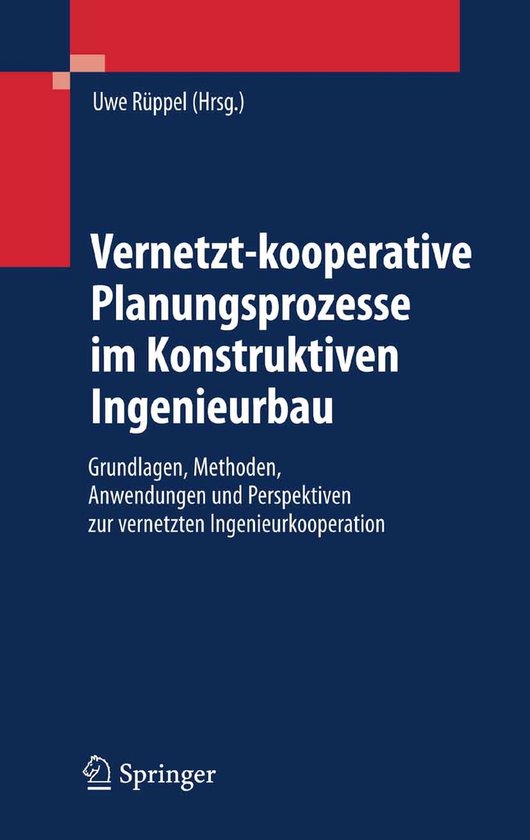 Vernetzt-kooperative Planungsprozesse im Konstruktiven Ingen ... - cover