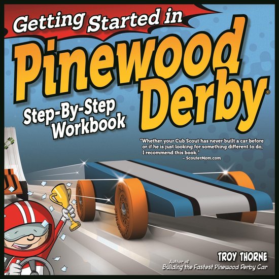 Getting Started in Pinewood Derby - cover