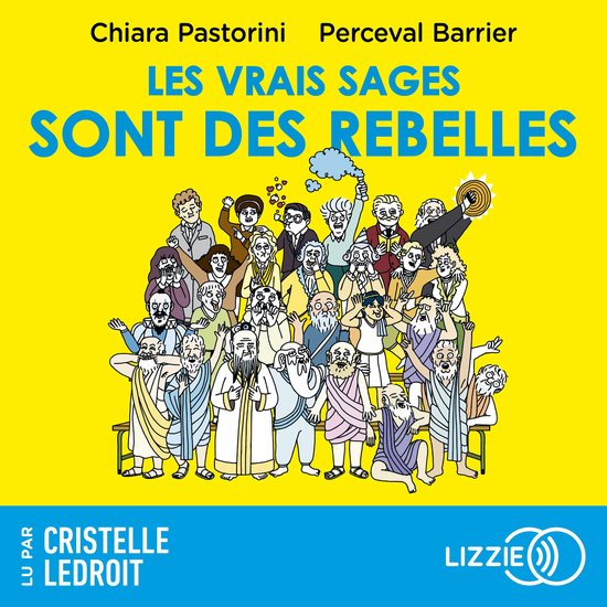 Les vrais sages sont des rebelles - cover