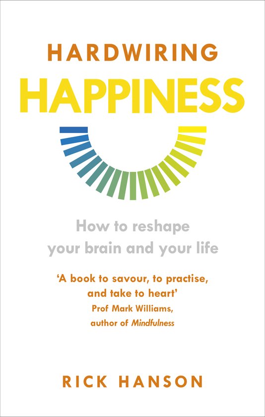 Hardwiring Happiness - cover