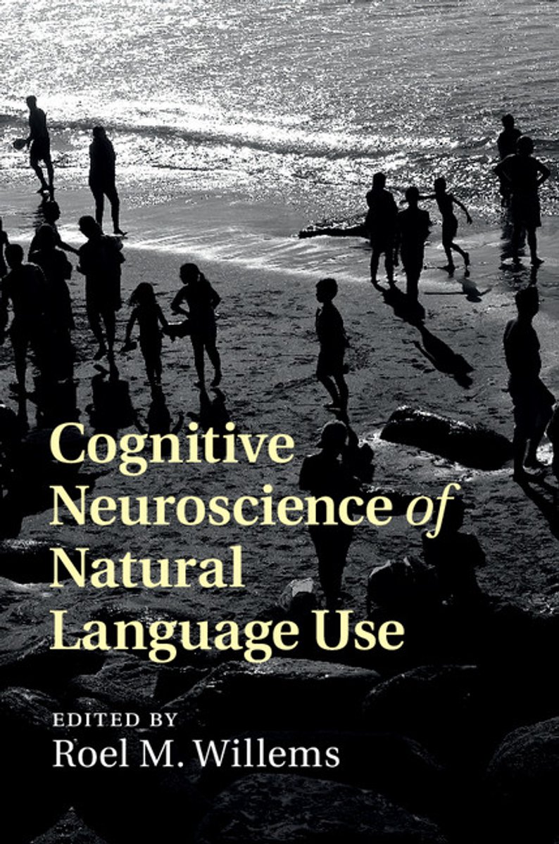Cognitive Neuroscience Of Natural Language Use van