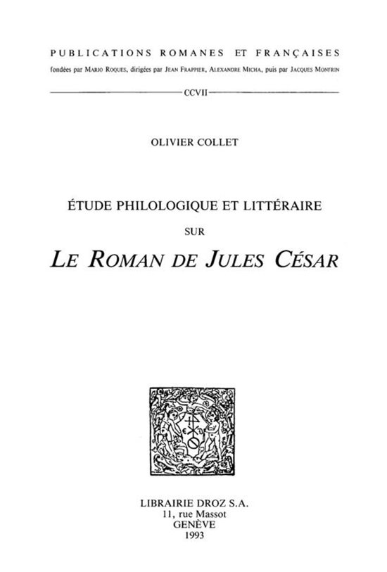 Publications Romanes et Françaises - Etude philologique et  ... - cover
