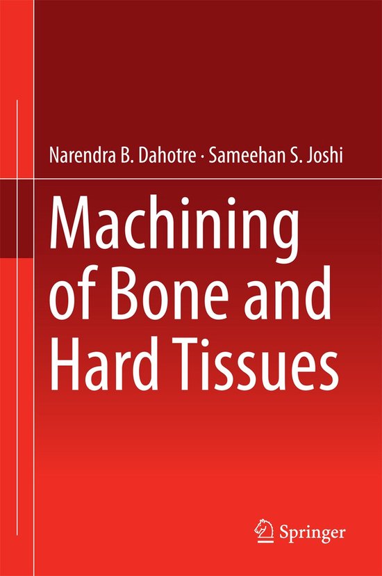 Machining of Bone and Hard Tissues - cover