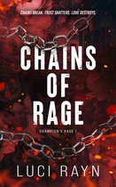 Champion's Rage- Chains Of Rage