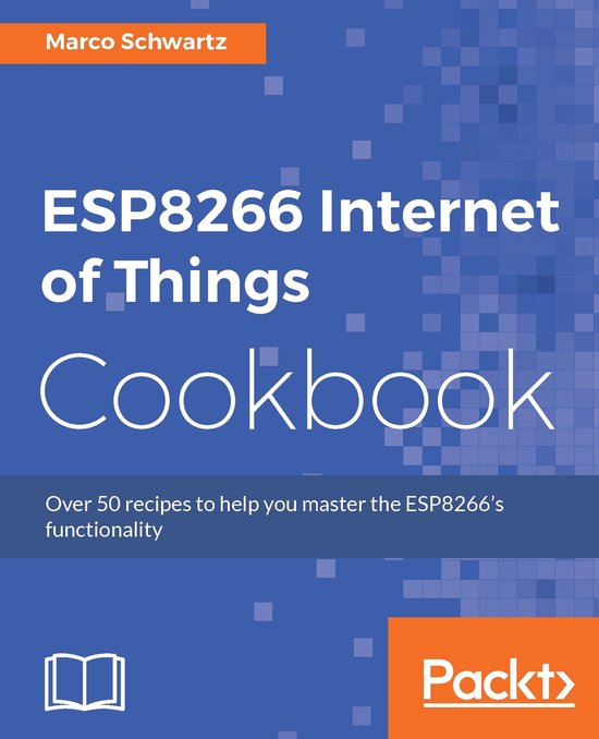 ESP8266 Internet of Things Cookbook - cover