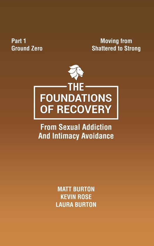 The Foundations of Recovery Part One Ground Zero - cover