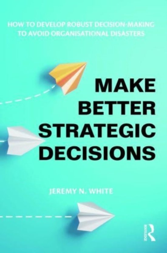 Make Better Strategic Decisions - cover