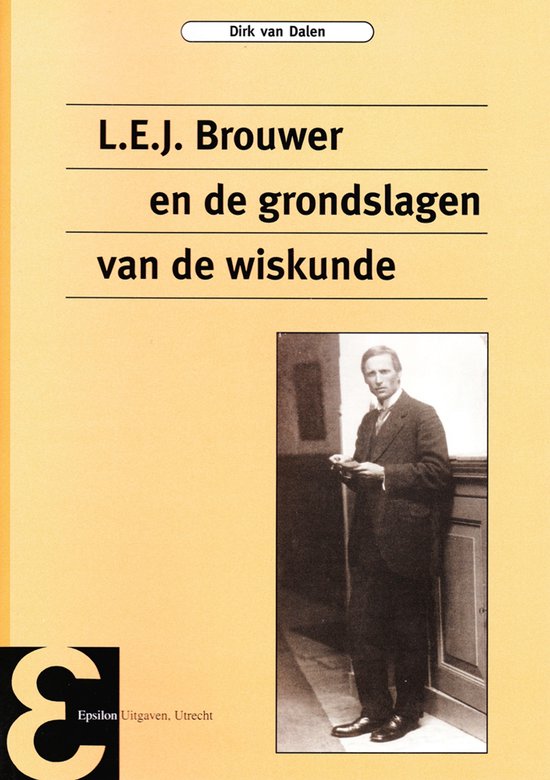 Epsilon uitgaven 51 - L.E.J. Brouwer en de grondslagen van d ... - cover