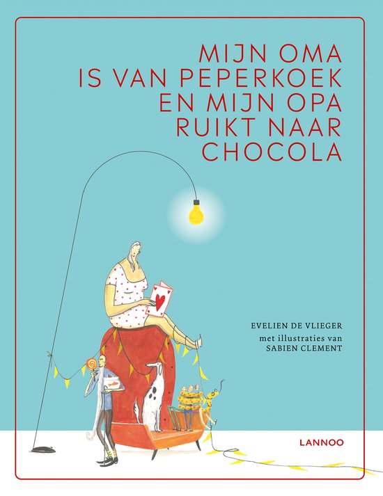 Mijn oma is van peperkoek en mijn opa ruikt naar chocola - cover