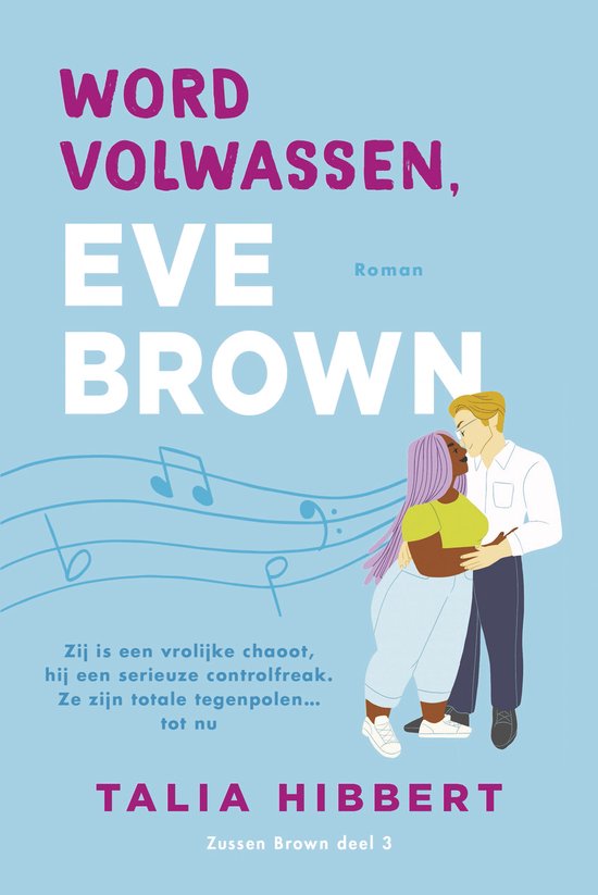 Zussen Brown 3 - Word volwassen, Eve Brown - cover