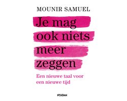 Omslag van Je mag ook niets meer zeggen