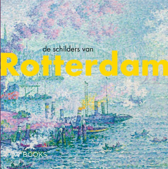 De schilders van Rotterdam - cover