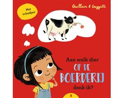 Omslag van Aan welk dier op de boerderij denk ik?