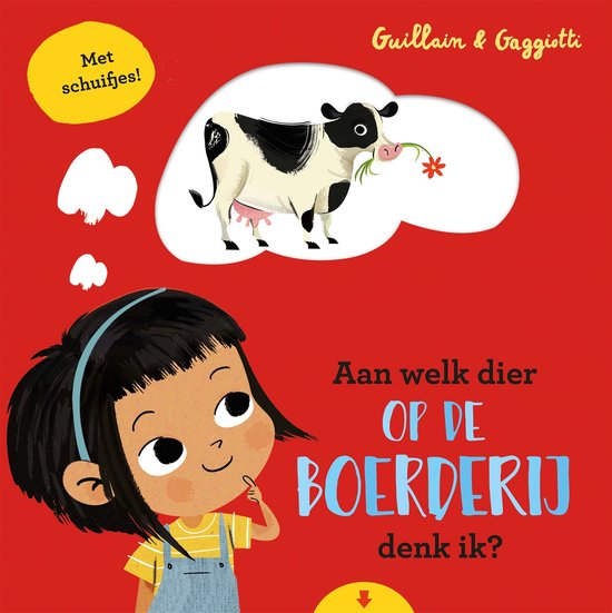Aan welk dier op de boerderij denk ik? - cover