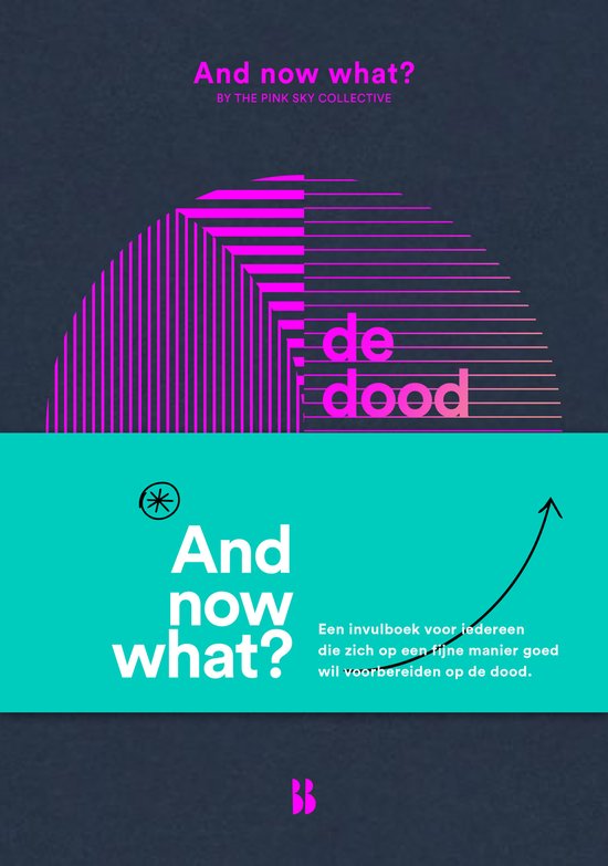 And now what? - De dood - cover