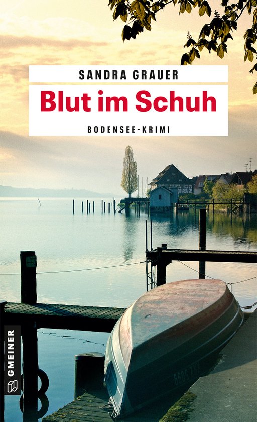 Kriminalkommissarin Katharina Danninger 1 - Blut im Schuh - cover