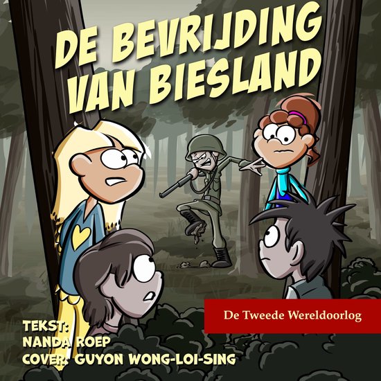 De bevrijding van Biesland - cover