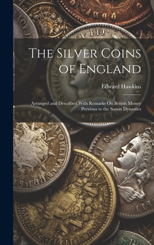 The Silver Coins of England - cover