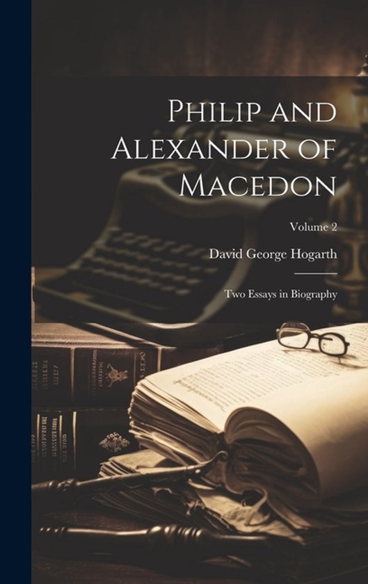 Philip and Alexander of Macedon - cover