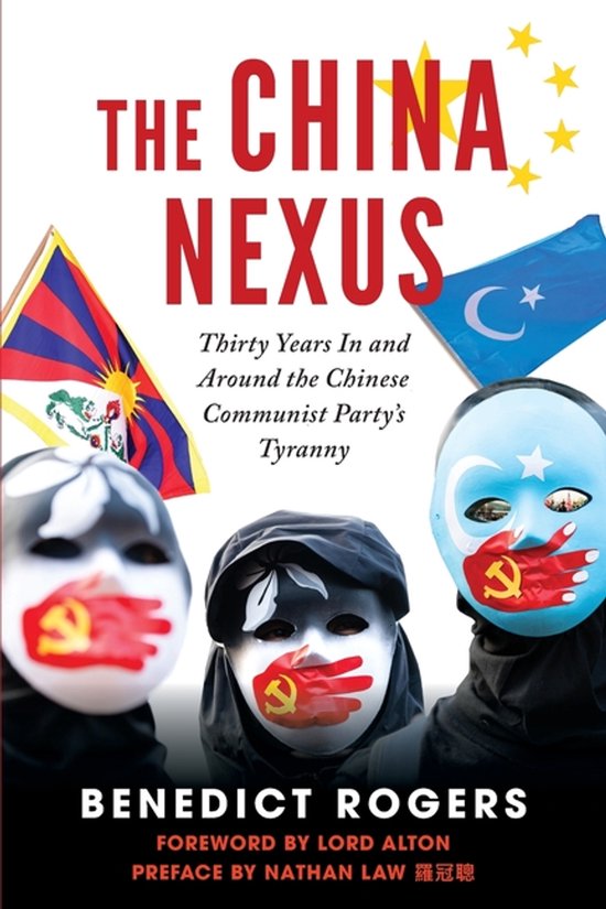 Couverture du livre 'The China Nexus' avec trois figures masquées, deux drapeaux et le titre en lettres rouges.