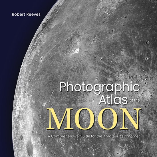 Photographic Atlas Of The Moon