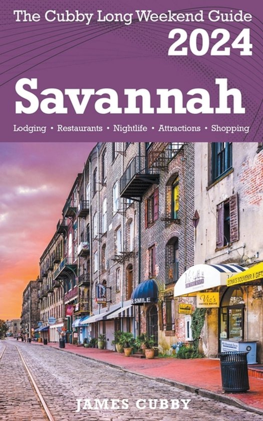 SAVANNAH The Cubby 2024 Long Weekend Guide - cover