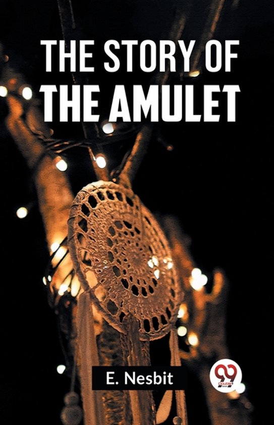 The Story Of The Amulet