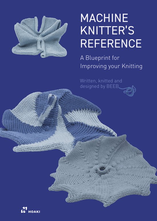 Machine Knitter's Reference: A Blueprint for Knitting Design - cover