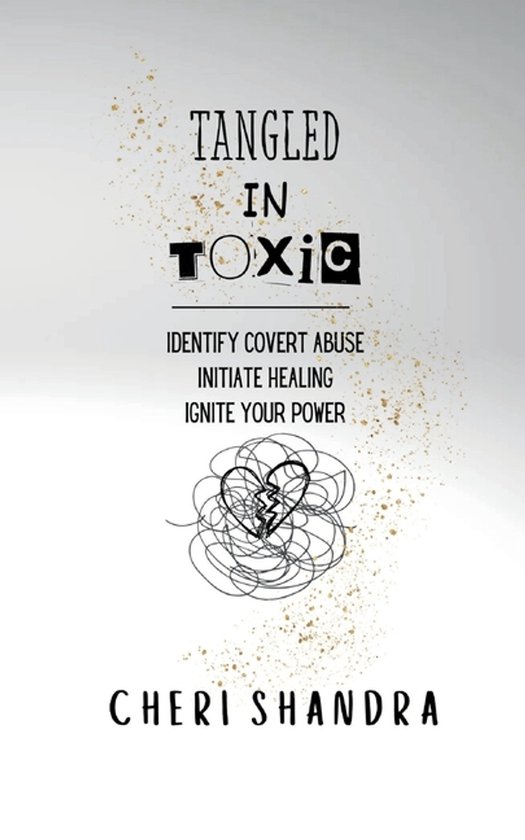 Tangled In Toxic - cover