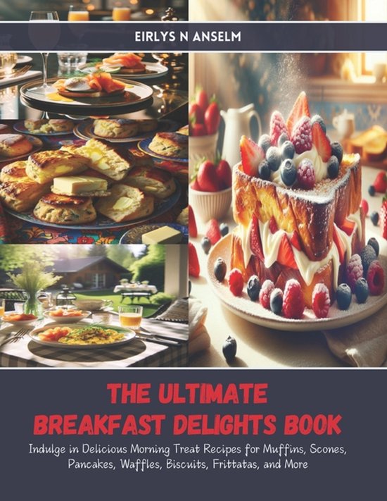 The Ultimate Breakfast Delights Book - cover