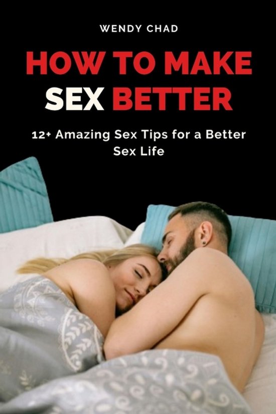 How to Make Sex Better - cover